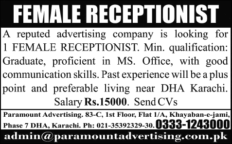Female Receptionist Jobs in Karachi 2015 at Paramount Advertising DHA