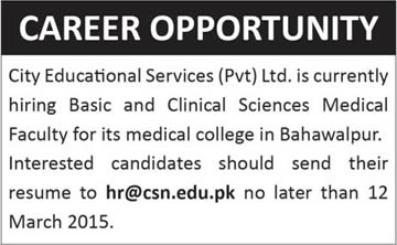 Medical Faculty Jobs for Medical College in Bahawalpur 2015 February / March City Educational Services