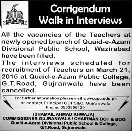 Corrigendum: Quaid-e-Azam Divisional Public School Wazirabad Jobs 2015 March Gujranwala Cancelled Interviews