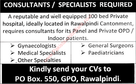 Medical Officers / Consultants / Specialist Jobs in Rawalpindi Cantt 2015 June PO Box 550 GPO