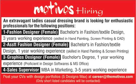 Fashion Designers, Graphic Designer & Sales Supervisor Jobs in Pakistan 2015 June at Motivos
