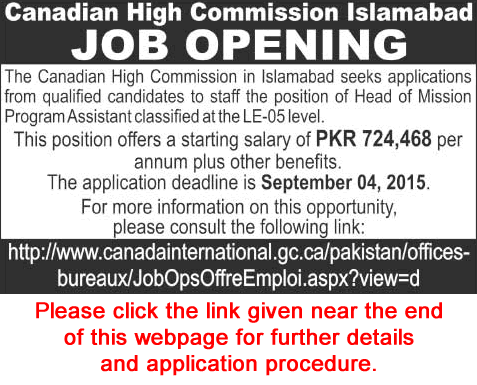 Canadian High Commission Islamabad Jobs 2015 August / September Head of Mission Program Assistant