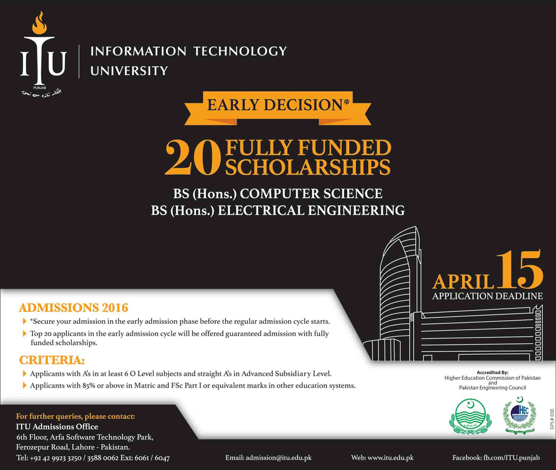 Information Technology University Lahore Scholarships 2016 March / April ITU Admission Latest