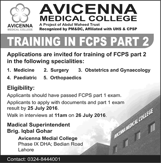 Avicenna Medical College Lahore FCPS Part-2 Training 2016 July Walk in Interviews Latest