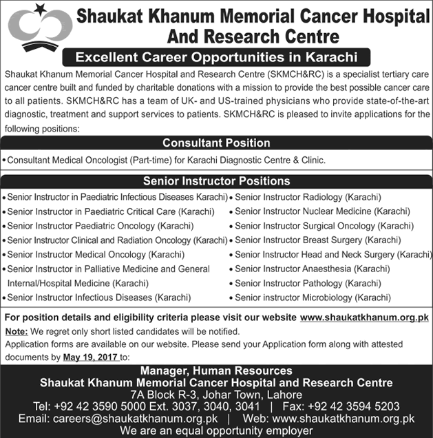 Shaukat Khanum Hospital Jobs May 2017 SKMCH&RC Instructors & Consultant Medical Oncologist Latest
