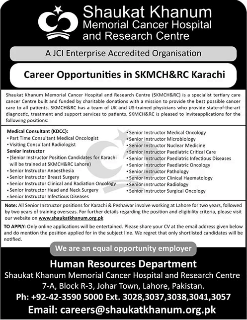 Shaukat Khanum Hospital Karachi Jobs November 2023 Medical Instructors & Consultants Latest
