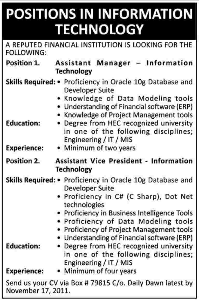 Assistant Vice President IT & Assistant Manager IT Required by a Financial Institution