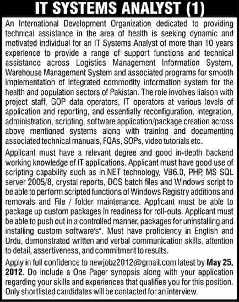 IT System Analyst Required at Private Organization