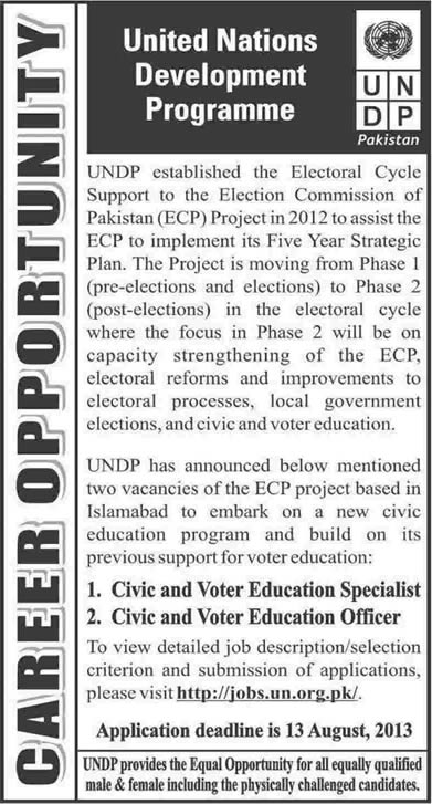 UNDP Jobs in Pakistan 2013 August Islamabad Latest Civic & Voter Education Specialist & Officer for ECP Project