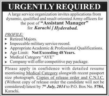 Ex/Retired Army Officer / Major Jobs in Karachi & Hyderabad 2014 June / July as Assistant Manager