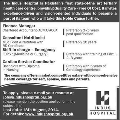 Indus Hospital Karachi Jobs 2014 August for Finance Manager, Nutritionist, Medical Officer & Cardiac Nurse
