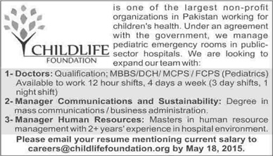 Childlife Foundation Karachi Jobs 2015 May Doctors, HR & Communication Managers Latest