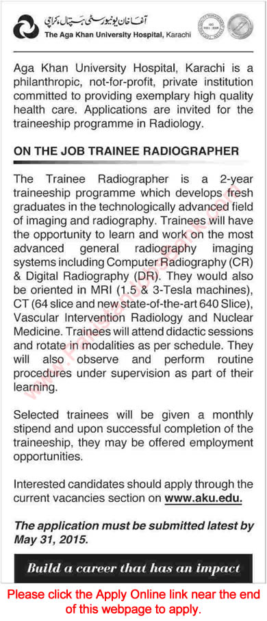 Trainee Radiographer Jobs in Aga Khan University Hospital Karachi 2015 May Apply Online Latest