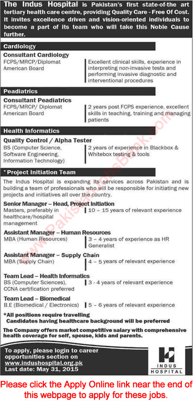 Medical Consultant, Engineering & Admin Jobs in Indus Hospital Karachi 2015 May Apply Online