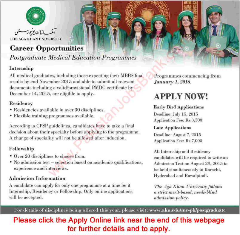 Aga Khan University Postgraduate Medical Education 2015 June Internship / Residency / Fellowships