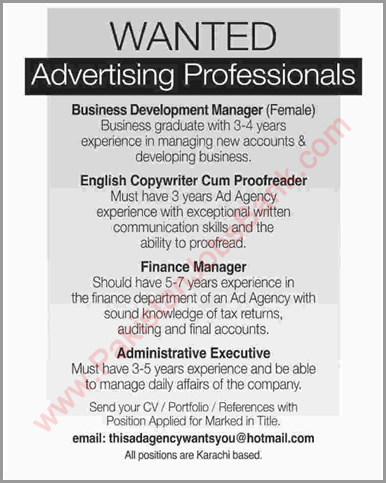 Advertising Jobs in Karachi 2015 October Admin Executive, Finance / Business Development Manager & Copywriter