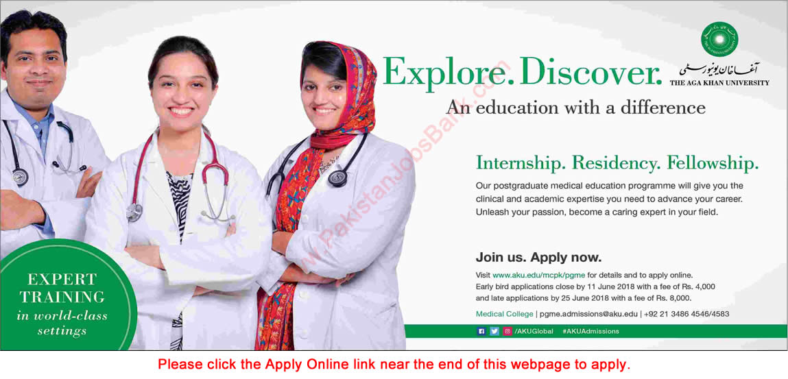 Aga Khan University Postgraduate Medical Education May 2018 Apply Online Residency, Internship & Fellowship Programmes Latest