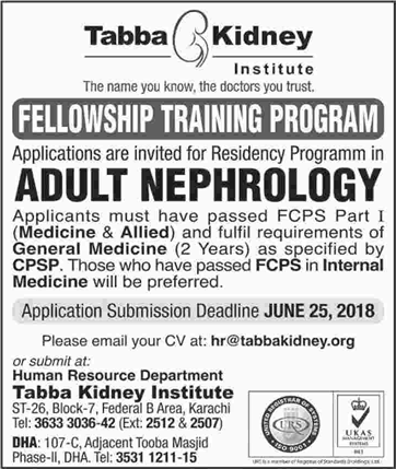 Tabba Kidney Institute Karachi Fellowship Training Program 2018 June in Adult Nephrology Latest