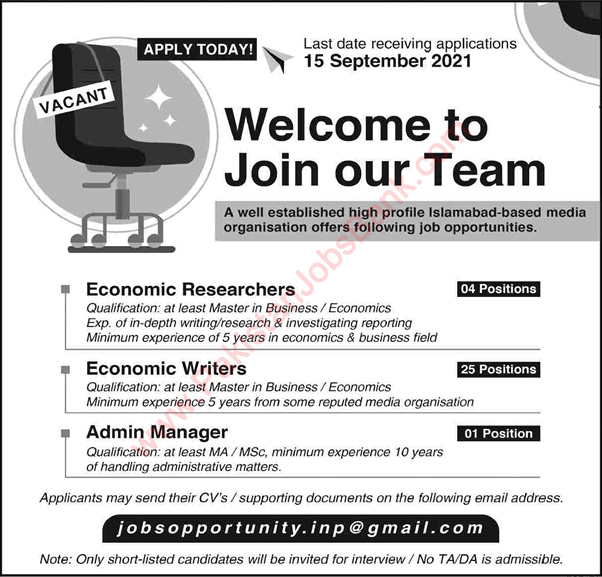 Economic Researchers / Writers & Admin Manager Jobs in Islamabad 2021 September Media Organization Latest