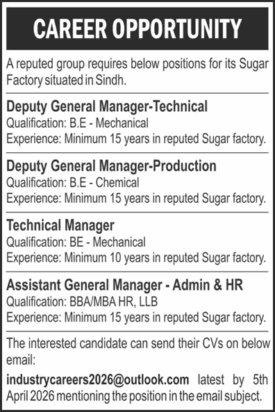 Sugar Factory Jobs in Sindh 2026 March / April Technical Managers & Deputy / Assistant General Managers Latest