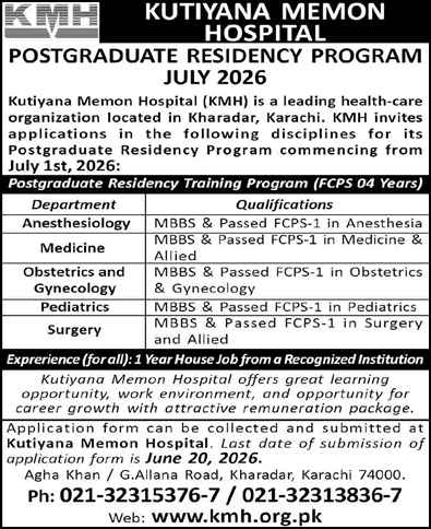 Kutiyana Memon Hospital Karachi FCPS Postgraduate Residency Program 2026 May KMH Latest