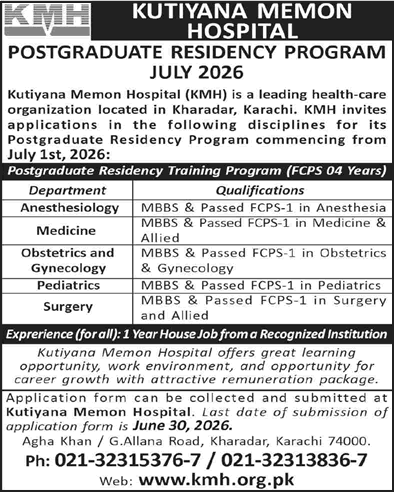 Kutiyana Memon Hospital Karachi FCPS Postgraduate Residency Program June 2026 KMH Latest