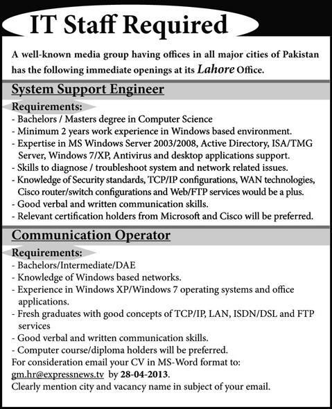 System Support Engineer & Communication Operator Jobs in Lahore 2013 Latest at Express News