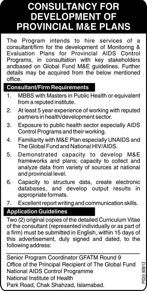 National AIDS Control Programme Pakistan Jobs 2013 September Consultant for Development of Provincial M&E Plans