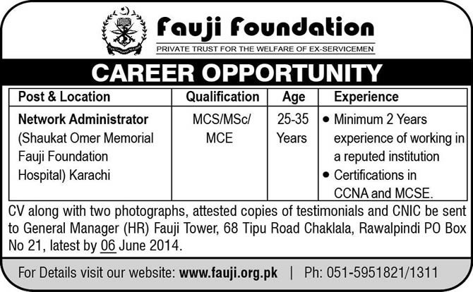 Network Administrator Jobs in Karachi Jobs 2014 May at Fauji Foundation Hospital