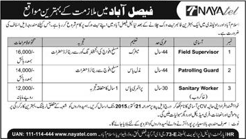 Nayatel Faisalabad Jobs 2015 October Field Supervisor, Patrolling Guards & Sanitary Workers