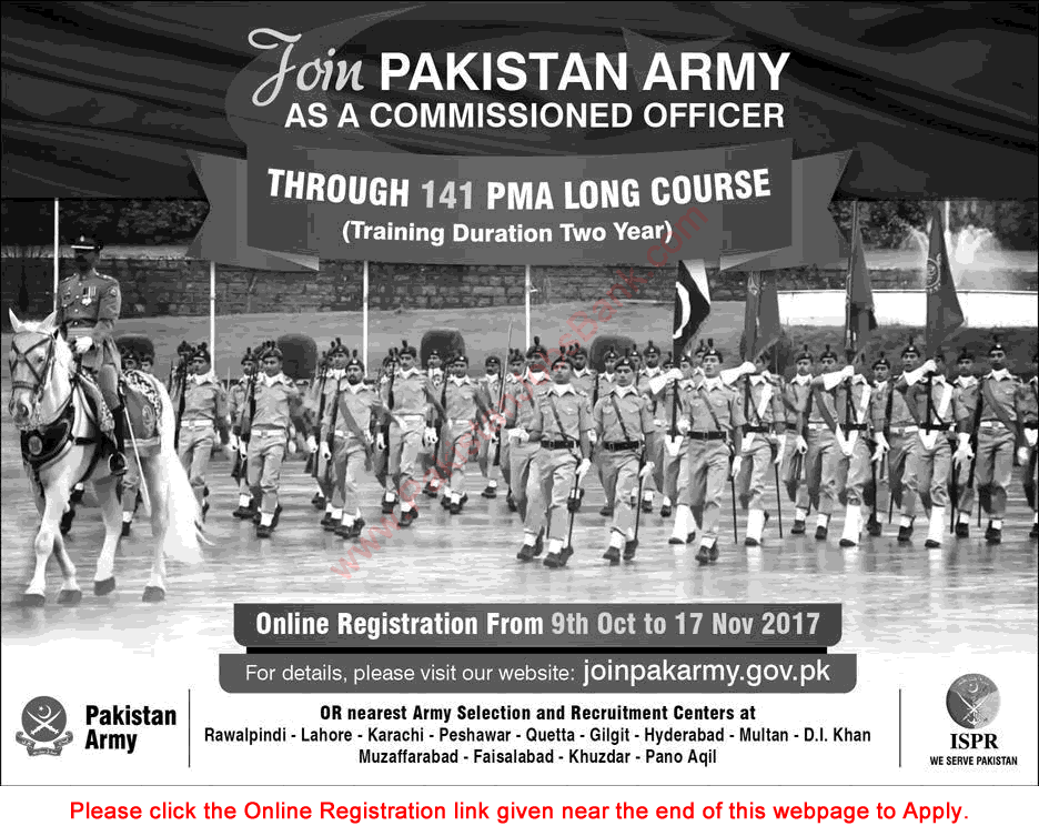 Join Pakistan Army as Commissioned Officer October 2017 through 141 PMA Long Course Online Registration Latest