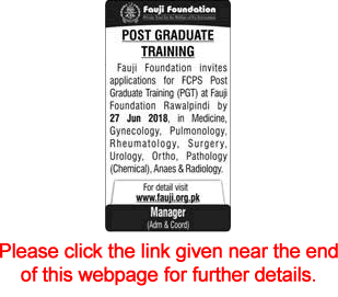 Fauji Foundation Hospital Rawalpindi FCPS Post Graduate Training 2018 June PGT Latest