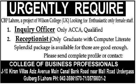 College of Business Professionals Required Inquiry Officer & Receptionist