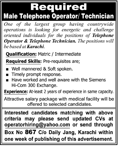 Telephone Operator and Telephone Technician Required by a Company
