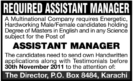 Assistant Manager Required by a Multinational Company