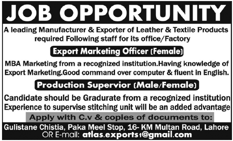 Export Marketing Officer and Production Supervisor Required by Leather & Textile Manufacturer & Exporter Company