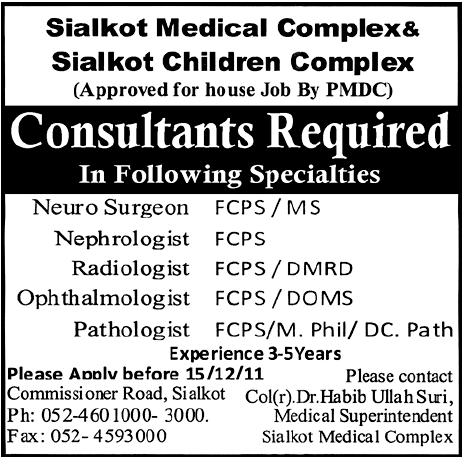 Sialkot Medical Complex & Sialkot Chidren Complex Required Consultants