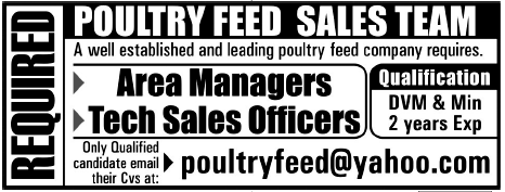 Area Managers and Technical Sales Officers Required by Poultry Feed