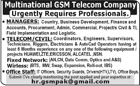 Multinational GSM Telecom Company Required Staff