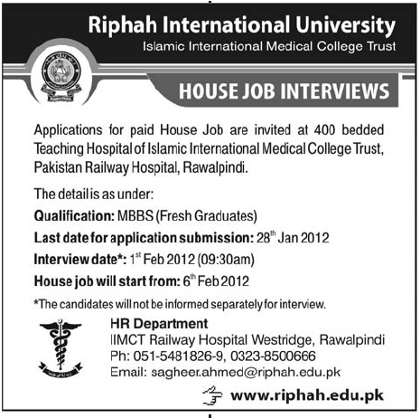 Riphah International University, Islamic International Medical College Trust, Required MBBS for House Job