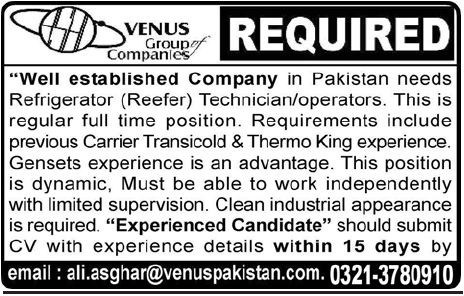 Venus Group of Companies Required Refrigerator Technician/Operators