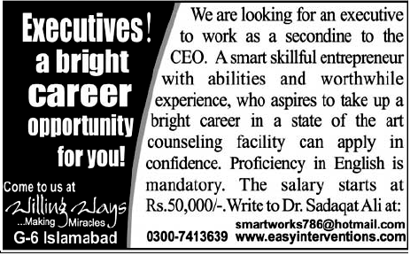 Willing Ways, Islamabad Required the Services of Executive Officer