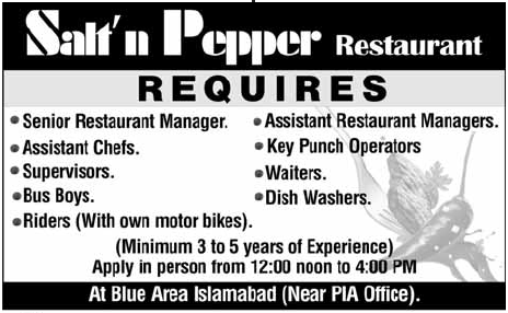 Salt'n Pepper Restaurant Required Staff