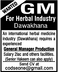 General Manager Production Required by Herbal Industry Dawakhana