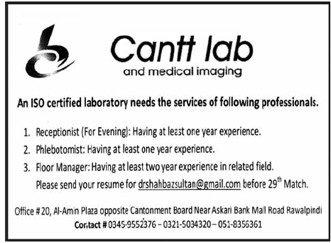 Cantt Lab and Medical Imaging Requires Staff