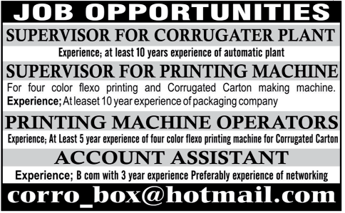 Supervisors, Operators and Accounts Assistant Jobs