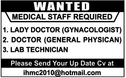 Medical Staff Required