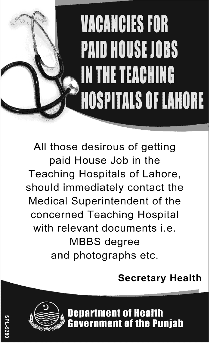 Vacancies for Paid House Jobs in the Teaching Hospitals of Lahore