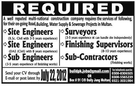 A Multi National Construction Company Requires Site Engineers, Supervisors and Sub-Contractors