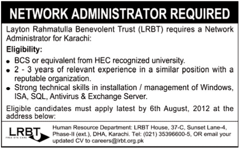 Network Administrator Reqired for LRBT Trust (NGO job)